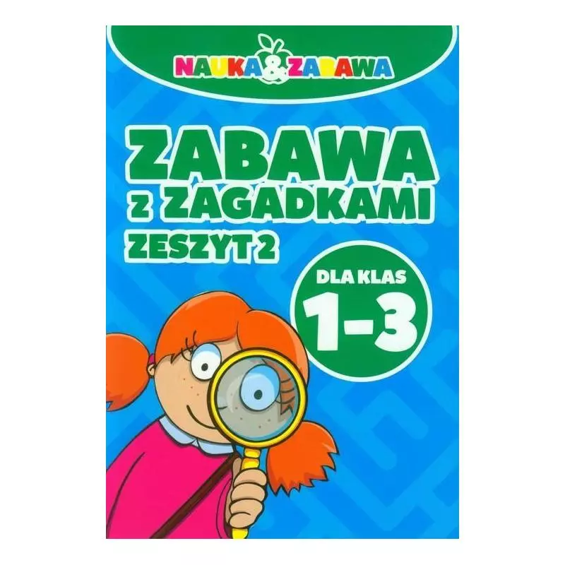 ZABAWA Z ZAGADKAMI ZESZYT 2 DLA KLAS 1-3 - Damidos