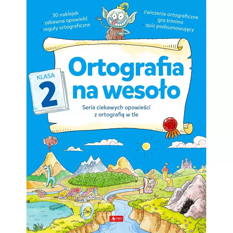 ORTOGRAFIA NA WESOŁO KLASA 2 - Dragon