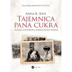 TAJEMNICA PANA CUKRA Anna K. Kłys - Wielka Litera