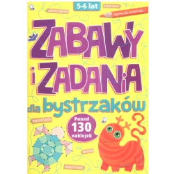 ZABAWY I ZADANIA DLA BYSTRZAKÓW 5-6 LAT - Olesiejuk