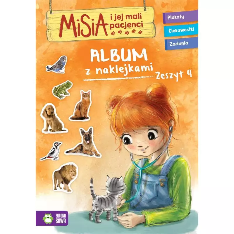 ALBUM Z NAKLEJKAMI ZESZYT 4. MISIA I JEJ MALI PACJENCI 4+ - Zielona Sowa