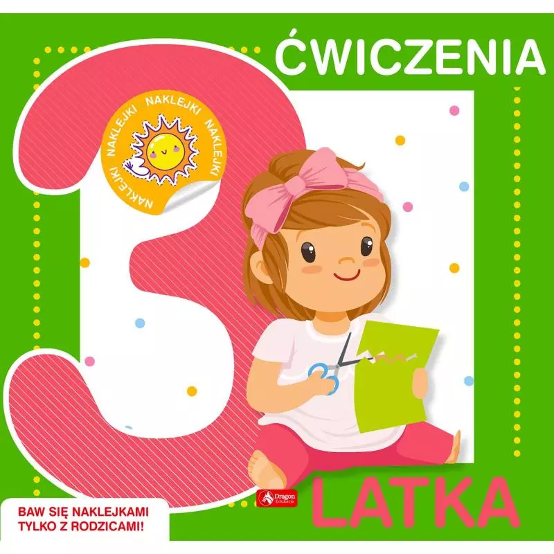ĆWICZENIA 3-LATKA + NAKLEJKI - Dragon ĆWICZENIA 3-LATKA + NAKLEJKI - Dragon