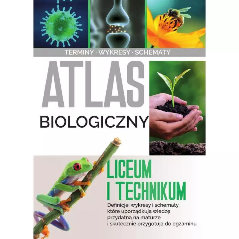 ATLAS BIOLOGICZNY LICEUM I TECHNIKUM Małgorzata Baran - SBM