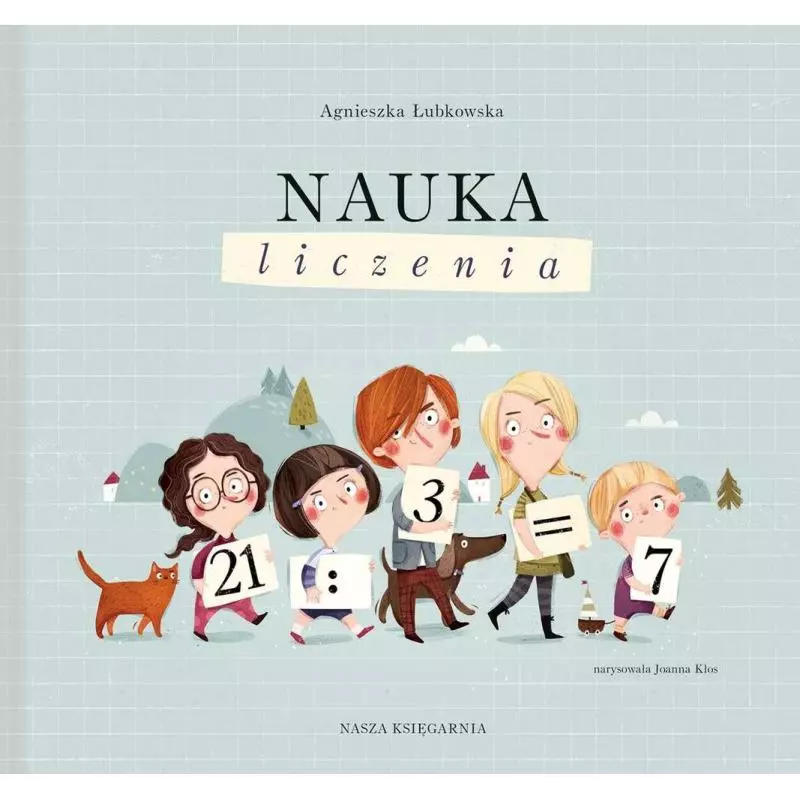 NAUKA LICZENIA Agnieszka Łubkowska - Nasza Księgarnia