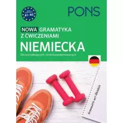 NOWA GRAMATYKA NIEMIECKA Z ĆWICZENIAMI A1-B2 - Pons