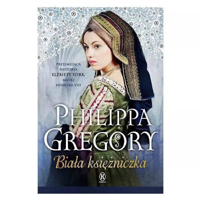 BIAŁA KSIĘŻNICZKA Philippa Gregory - Książnica