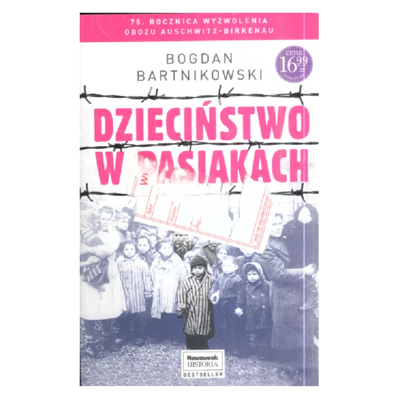 DZIECIŃSTWO W PASIAKACH Bogdan Bartnikowski - Ringier Axel Springer