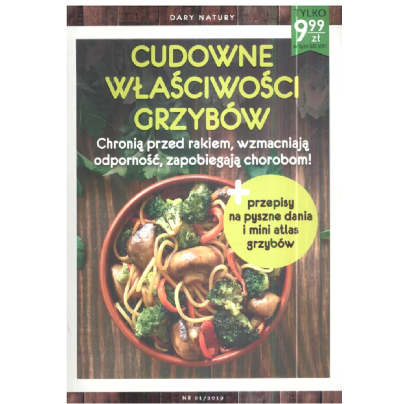 CUDOWNE WŁAŚCIWOŚCI GRZYBÓW - Ringier Axel Springer