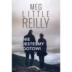 NIE JESTEŚMY GOTOWI Meg Little Reilly - HarperCollins