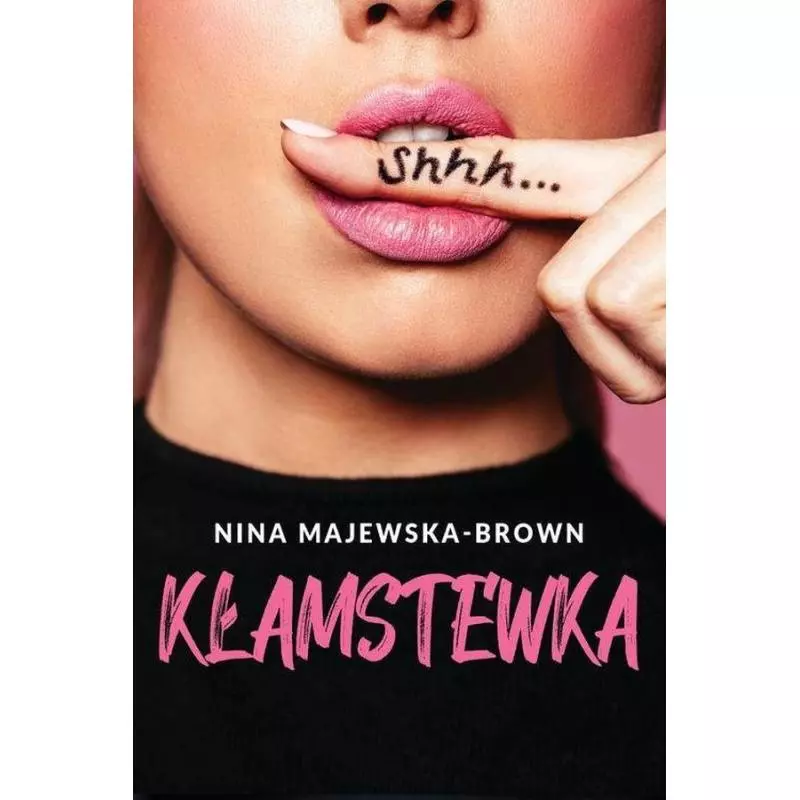 KŁAMSTEWKA Nina Majewska-Brown - Bellona