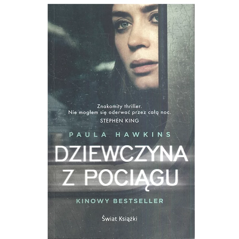 DZIEWCZYNA Z POCIĄGU Paula Hawkins - Świat Książki
