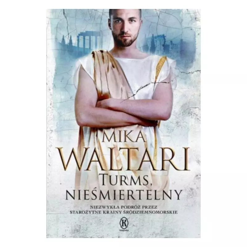 TURMS NIEŚMIERTELNY Mika Waltari - Książnica