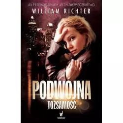 PODWÓJNA TOŻSAMOŚĆ Richter William - Dolnośląskie