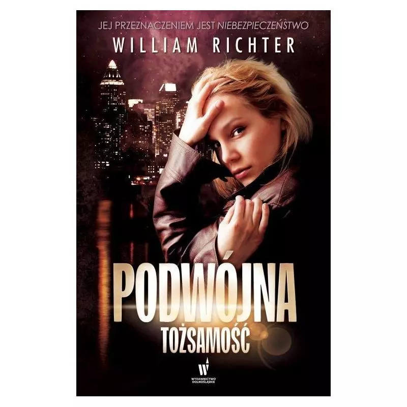 PODWÓJNA TOŻSAMOŚĆ Richter William - Dolnośląskie