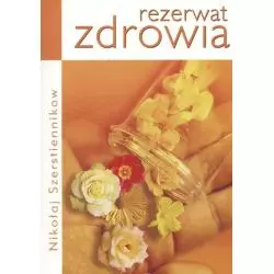 REZERWAT ZDROWIA Nikołaj Szerstiennikow - KOS