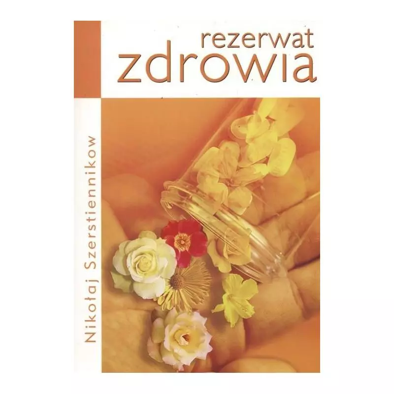 REZERWAT ZDROWIA Nikołaj Szerstiennikow - KOS