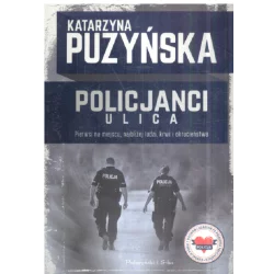 POLICJANCI ULICA Katarzyna Puzyńska - Prószyński