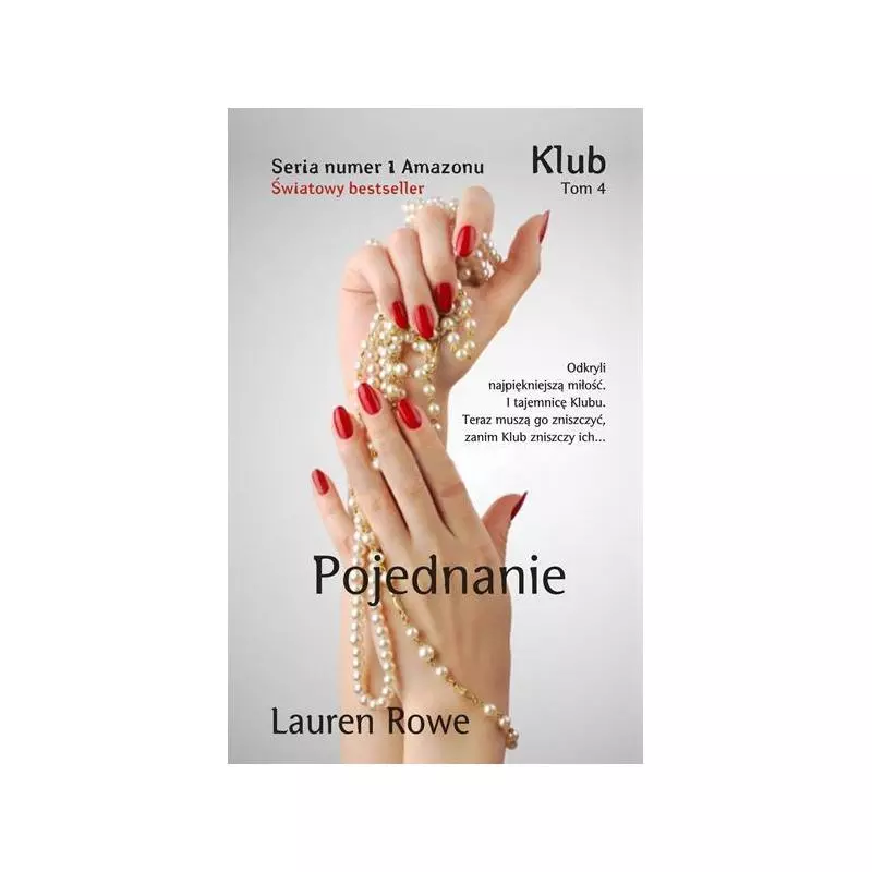 POJEDNANIE Lauren Rowe - Amber