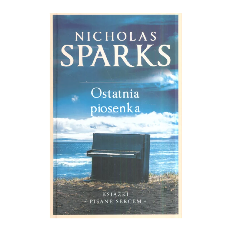 OSTATNIA PIOSENKA Nicholas Sparks - Albatros