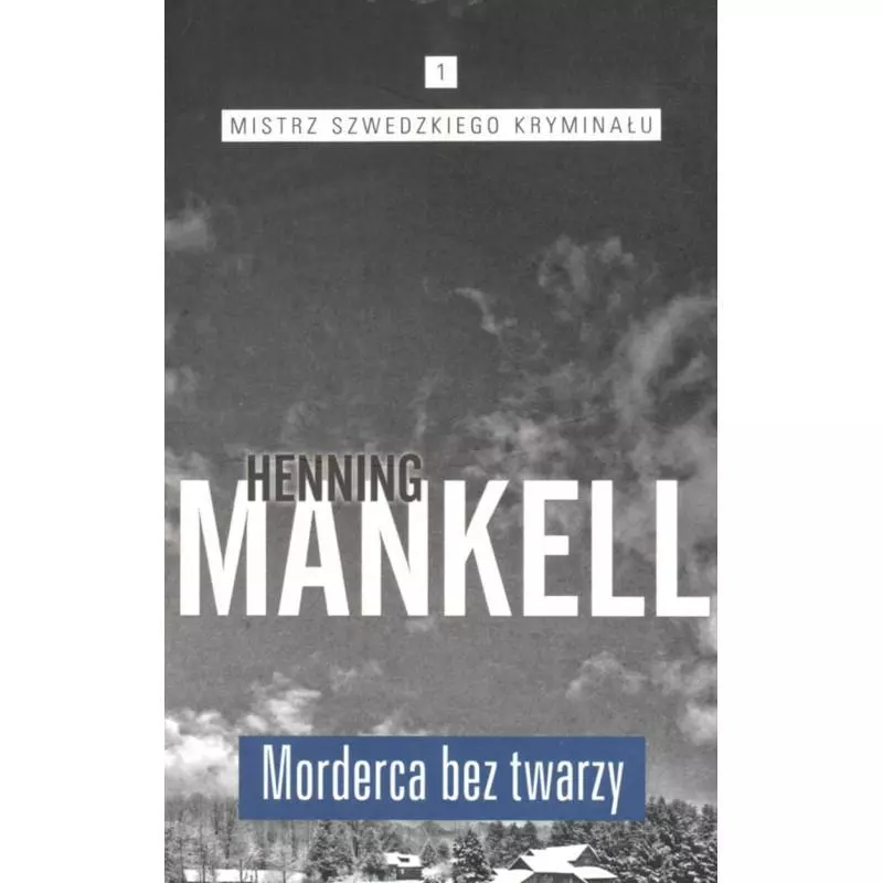 MORDERCA BEZ TWARZY Henning Mankell - Edipresse Książki