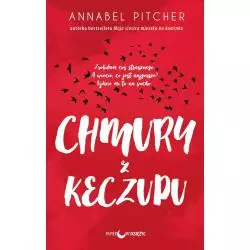 CHMURY Z KECZUPU Annabel Pitcher - Papierowy księżyc