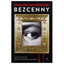 BEZCENNY Zygmunt Miłoszewski - WAB