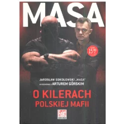 O KILERACH POLSKIEJ MAFII Artur Górski, Jarosław Sokołowski - Prószyński