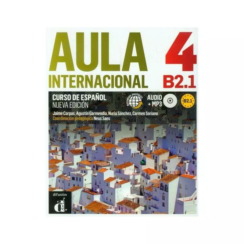 AULA INTERNACIONAL 4 B2.1 PODRĘCZNIK Z ĆWICZENIAMI + CD - Difusion