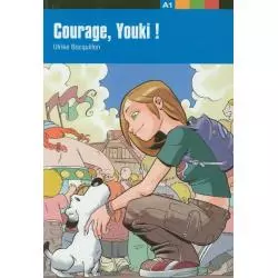 COURAGE, YOUKI! A1 Ulrike Bocquillon - LektorKlett