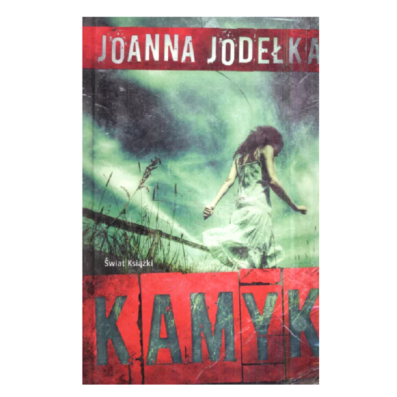 KAMYK Joanna Jodełka - Świat Książki