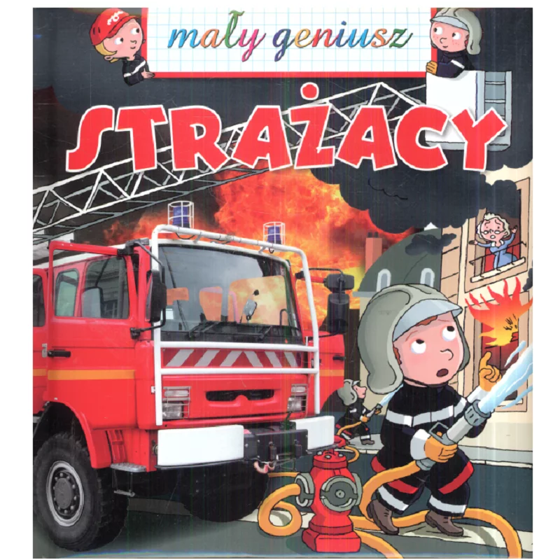 STRAŻACY. MAŁY GENIUSZ - Olesiejuk