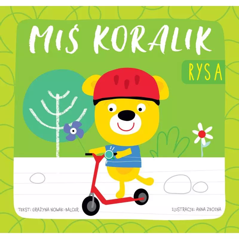 RYSA MIŚ KORALIK Grażyna Nowak-Balcer - Wilga RYSA MIŚ KORALIK Grażyna Nowak-Balcer - Wilga