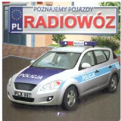 POZNAJEMY POJAZDY RADIOWÓZ - Fenix