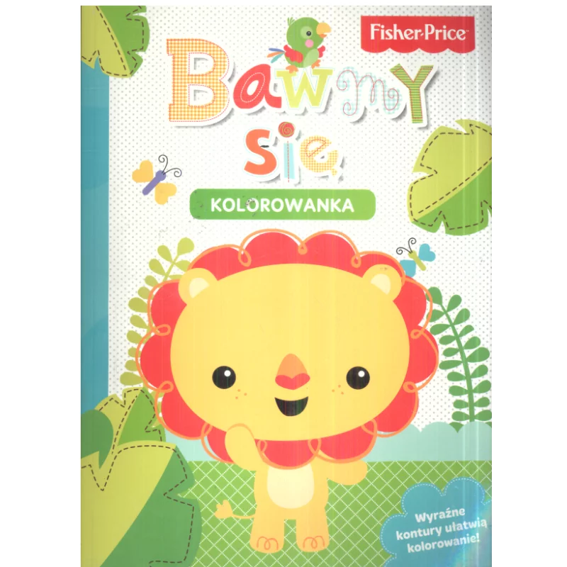 FISHER-PRICE BAWMY SIĘ! KOLOROWANKA - Olesiejuk