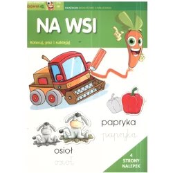 NA WSI KOLORUJ PISZ I NAKLEJAJ 3-6 LAT - Olesiejuk