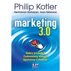 MARKETING 3.0 Philip Kotler, Hermawan Kartajaya, Iwan Setiawan - MT Biznes
