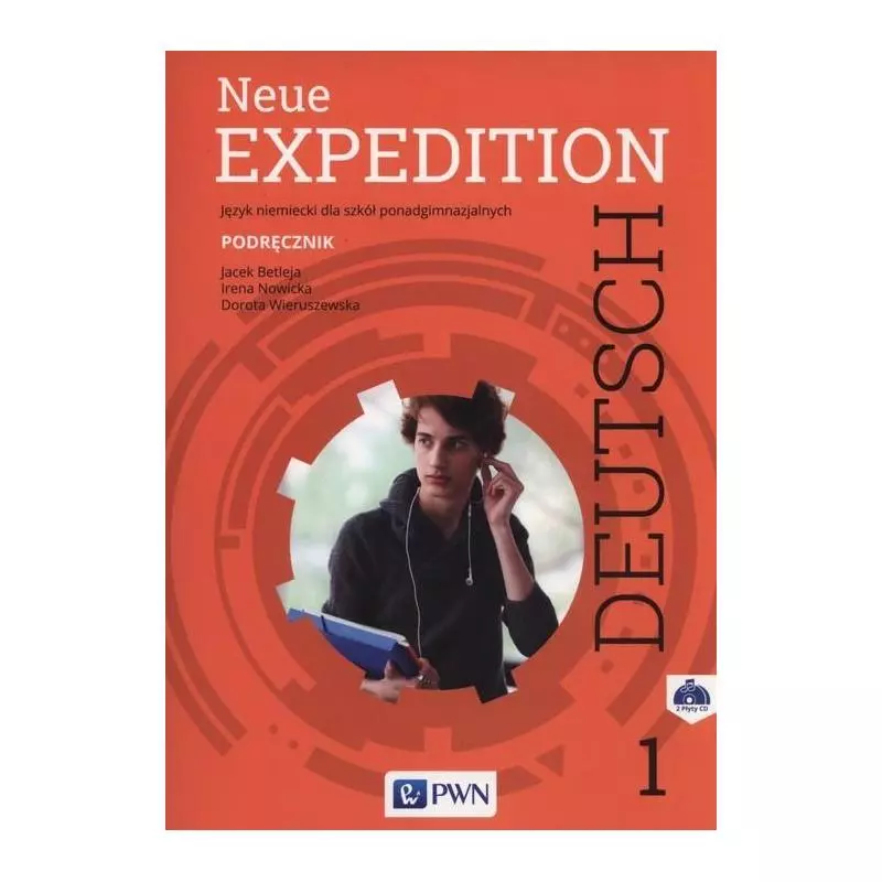 NEUE EXPEDITION 1 JĘZYK NIEMIECKI PODRĘCZNIK + 2 X CD - PWN