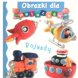 OBRAZKI DLA MALUCHÓW POJAZDY - Olesiejuk