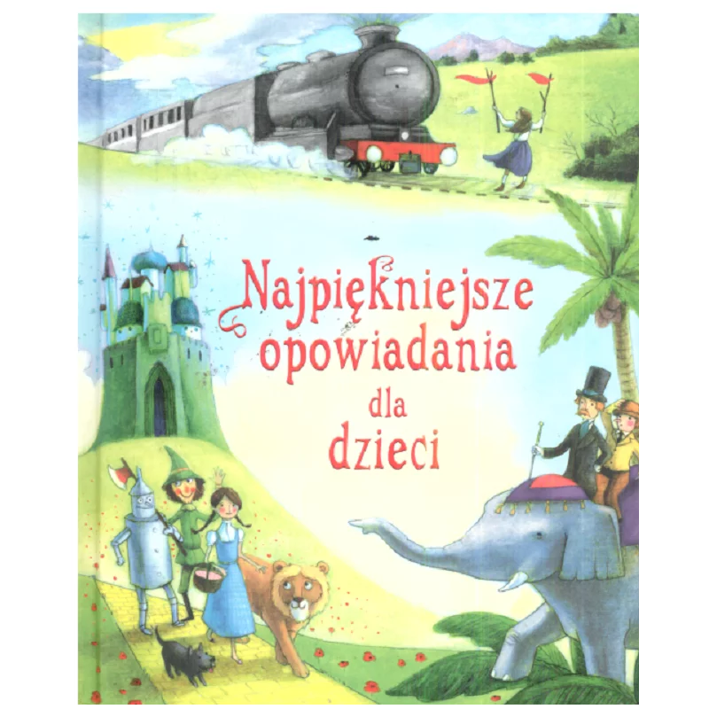 NAJPIĘKNIEJSZE OPOWIADANIA DLA DZIECI - Olesiejuk