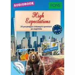 HIGH EXPECTATIONS B2-C1 20 PORYWAJĄCO CIEKAWYCH OPOWIEŚCI PO ANGIELSKU AUDIOBOOK - Pons