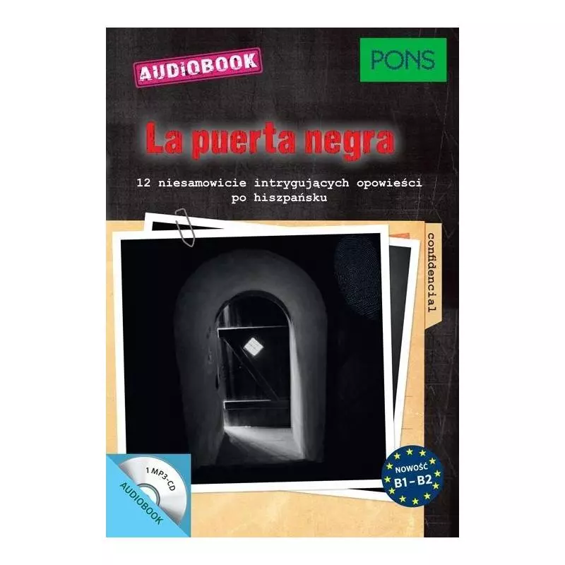 LA PUERTA NEGRA 10 NIESMOWICIE INTRYGUJĄCYCH OPOWIEŚCI PO HISZPAŃSKU AUDIOBOOK - Pons