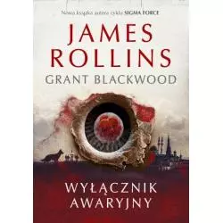 WYŁĄCZNIK AWARYJNY James Rollins - Albatros