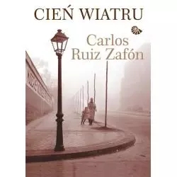 CIEŃ WIATRU Carlos Ruiz Zafon - Muza