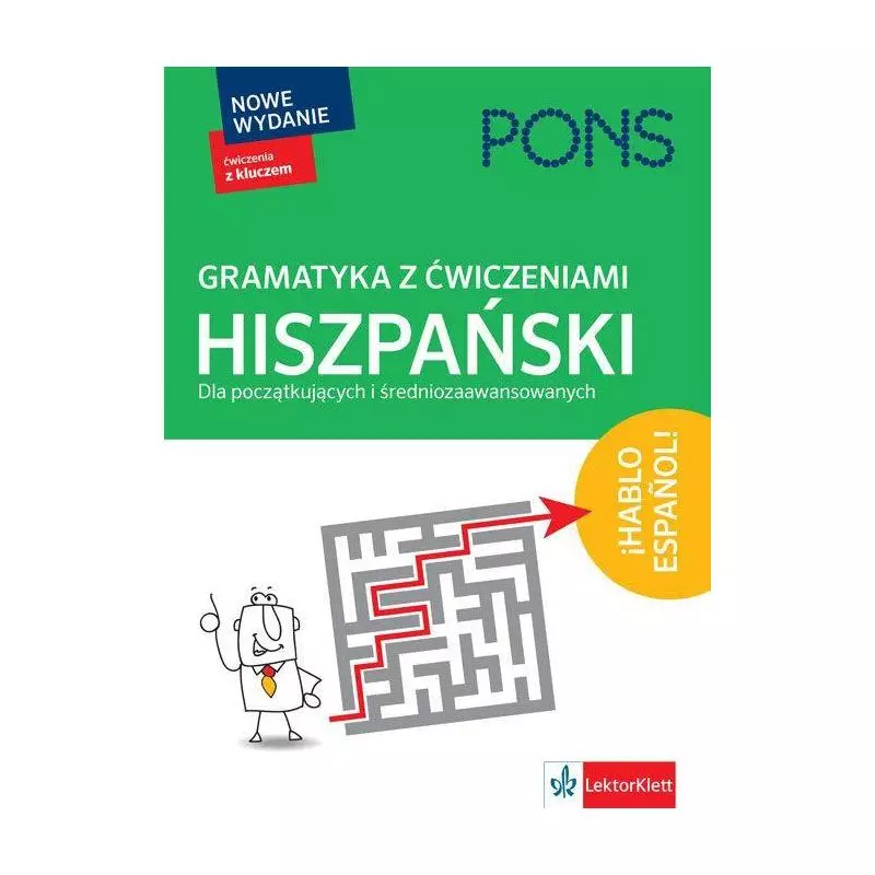 GRAMATYKA Z ĆWICZENIAMI DLA POCZĄTKUJĄCYCH I ŚREDNIOZAAWANSOWANYCH - LektorKlett