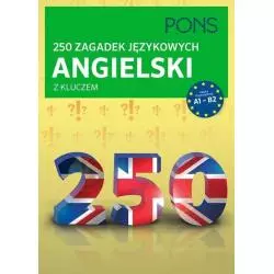 250 ZAGADEK JĘZYKOWYCH Z ANGIELSKIEGO - Pons