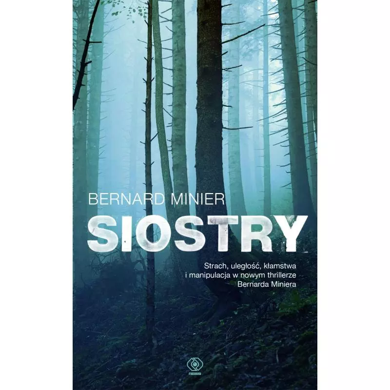 SIOSTRY Bernard Minier - Rebis