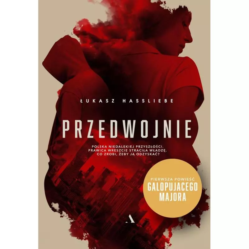 PRZEDWOJNIE Łukasz Hassliebe - Agora