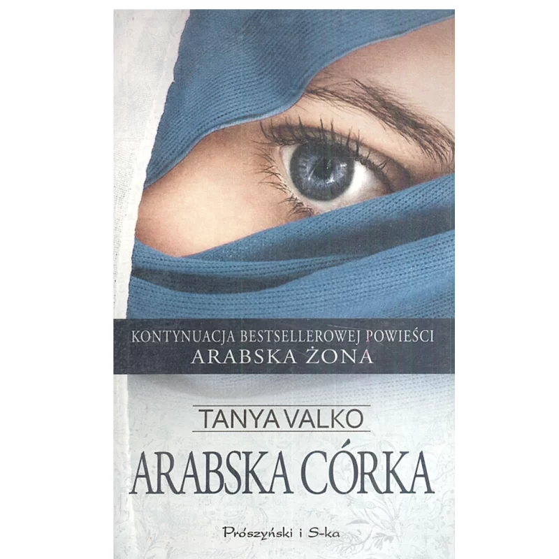 ARABSKA CÓRKA Tanya Valko - Prószyński