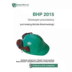 BHP 2015 OBOWIĄZKI PRACODAWCY + CD Michał Abramowski - C.H. Beck