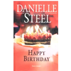 HAPPY BIRTHDAY Danielle Steel - Świat Książki